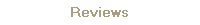 Reviews
